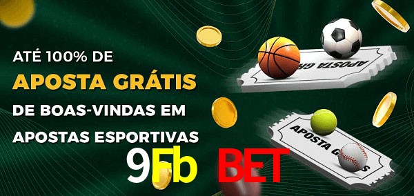 9Fb Bet Ate 100% de Aposta Gratis
