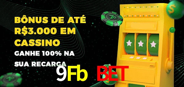 9Fb Bet melhor bônus de depósito